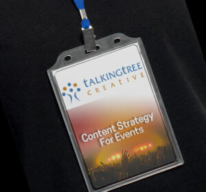 A conference badge with the TalkingTree Logo and the text "Content Strategy For Events" 